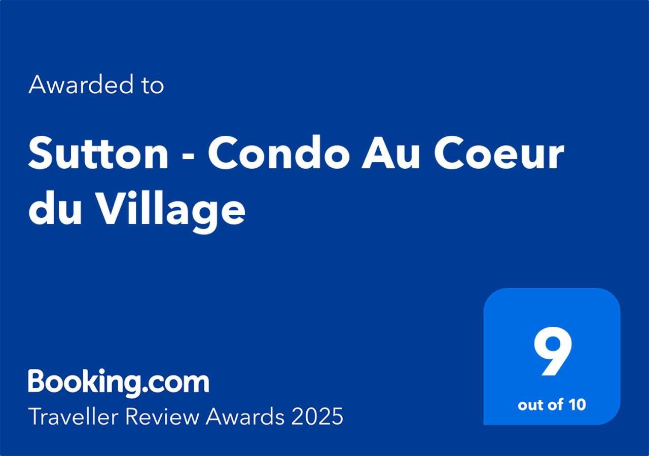 Sutton - Condo Au Coeur Du Village Екстер'єр фото